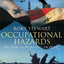 OCCUPATIONAL HAZARDS. My Time Governing in Iraq. by Rory Ste