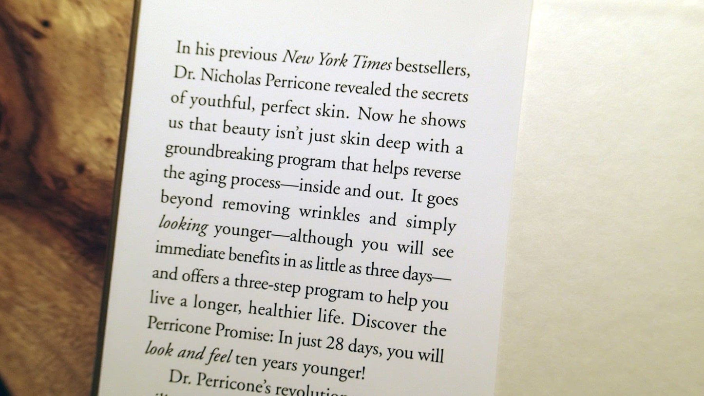 The Perricone Promise: Look Younger Live Longer in Three Easy Steps