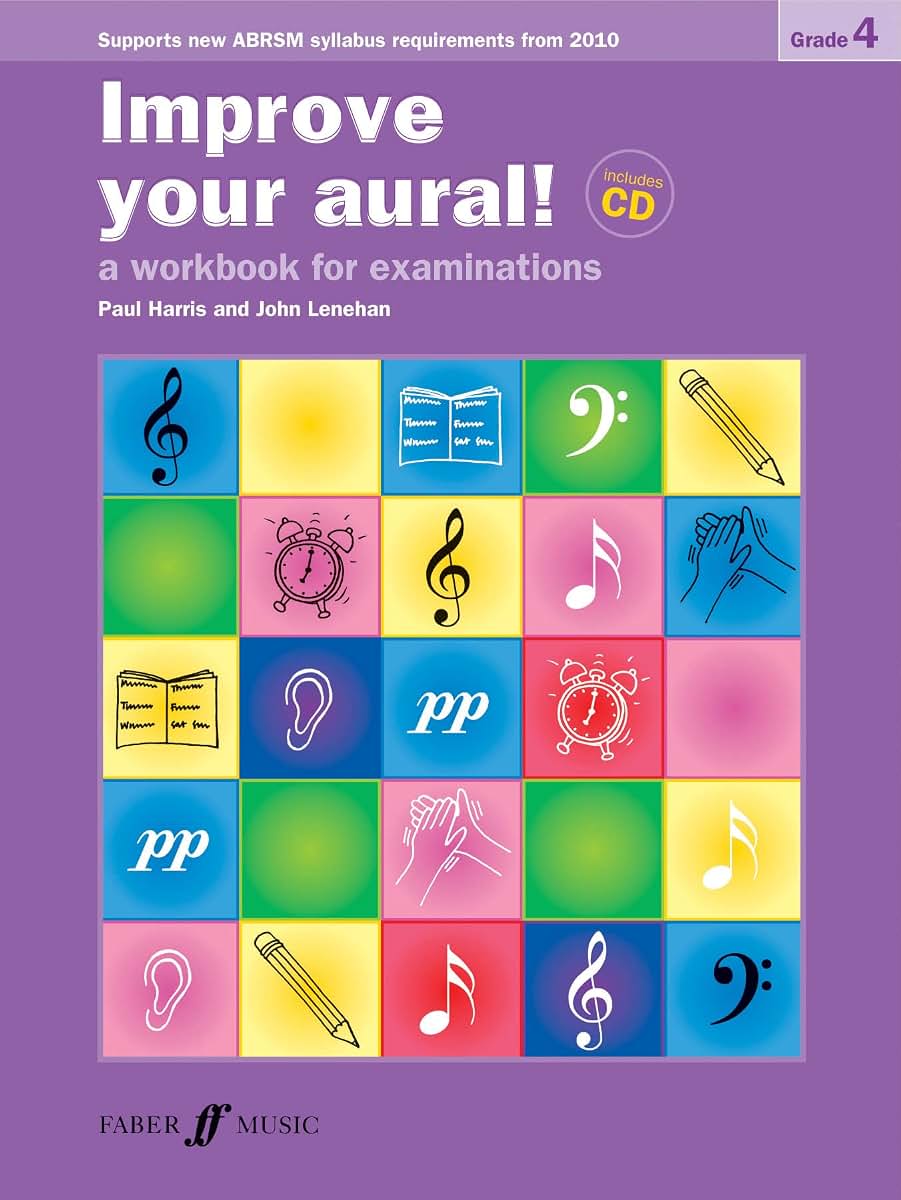 Improve Your Aural! Grade 4: A Workbook for Examinations, Book & CD (Faber Edition: Improve Your Aural!)