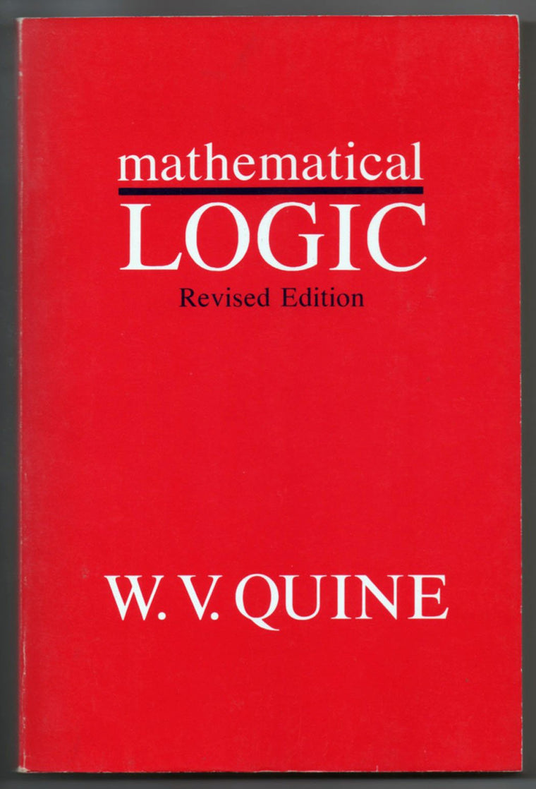 Mathematical Logic: Revised Edition