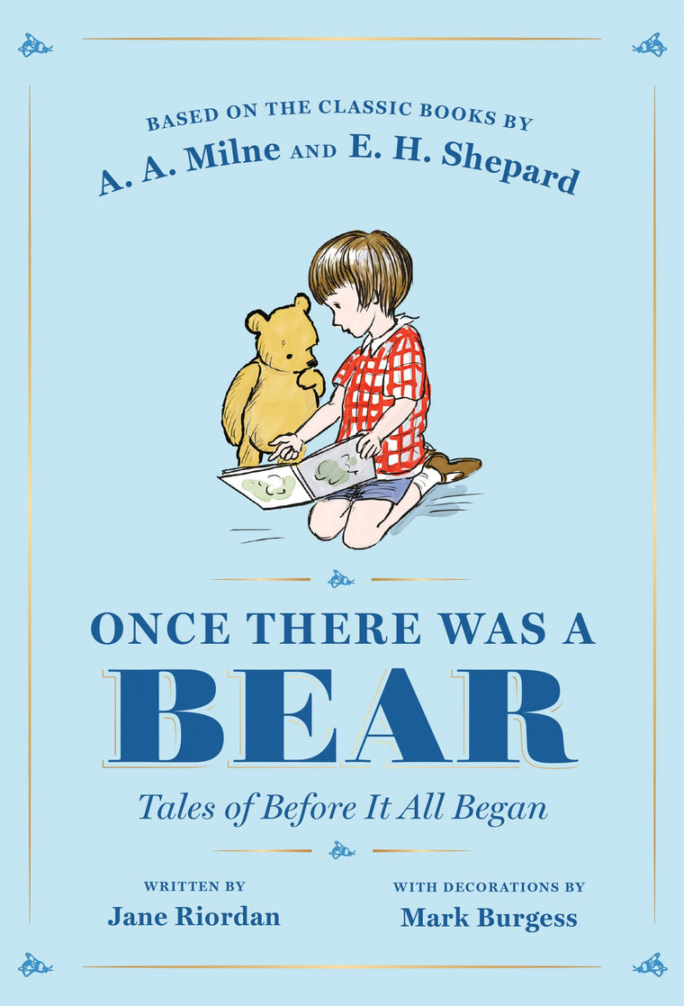 Once There Was a Bear: Tales of Before It All Began (Winnie-