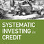 Systematic Investing in Credit (Frank J. Fabozzi Series)
