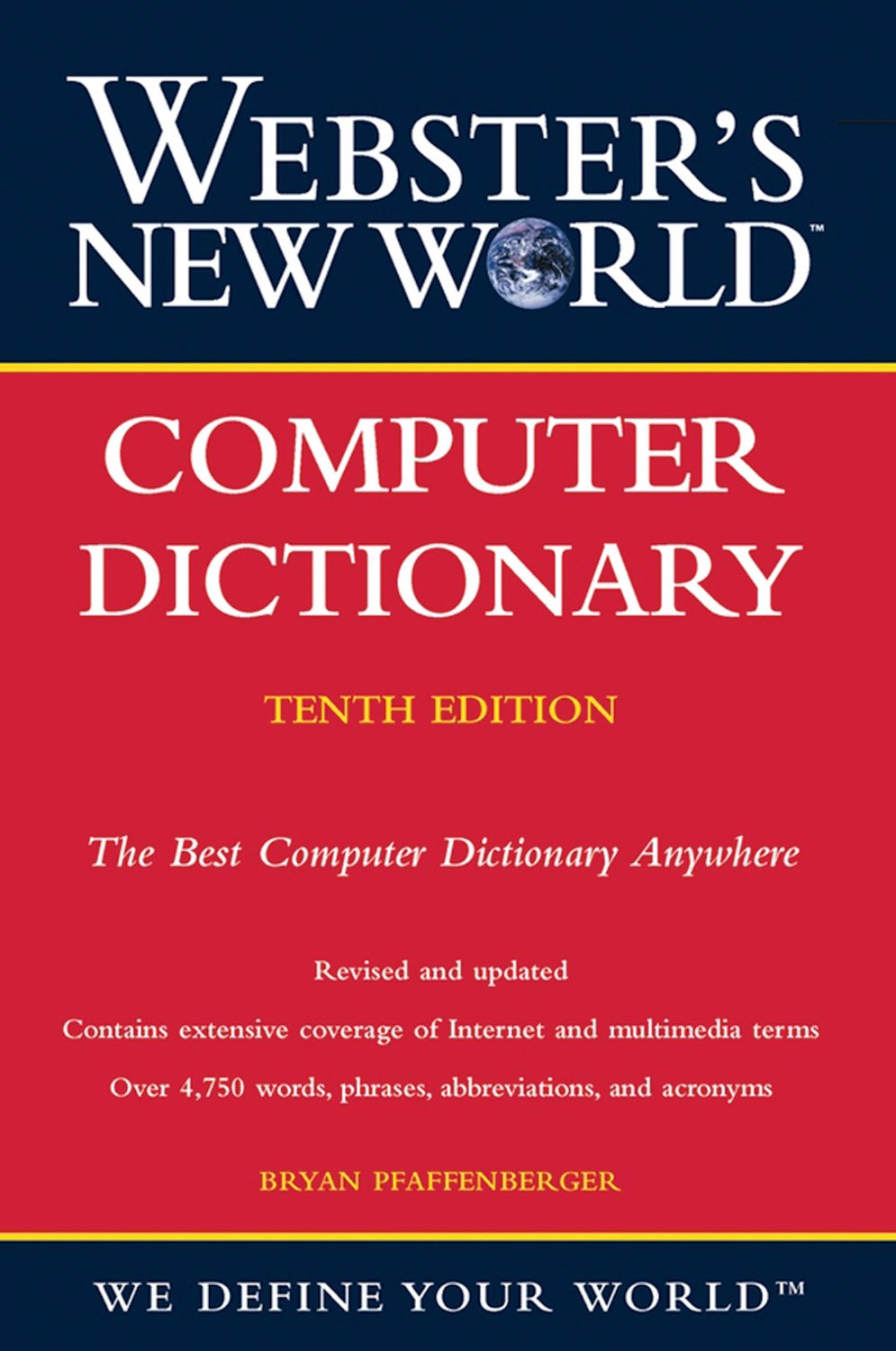 Webster's New World Computer Dictionary, 10th Edition