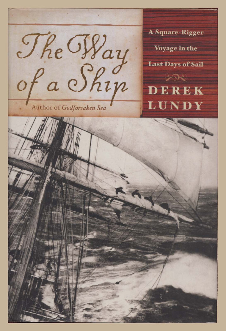 The Way of a Ship: Square-Rigger Voyage by Miakarts Books