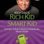 Rich Kid Smart Kid: Giving Your Child a Financial Head Start (Rich Dad's (Paperback))