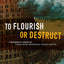 To Flourish or Destruct: A Personalist Theory of Human Goods, Motivations, Failure, and Evil
