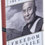 Freedom in Exile: The Dalai Lama's Astonishing Journey of Resilience, Spirituality, and Peace Amid Political Strife and Exile from Tibet