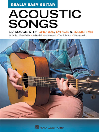 Acoustic Songs Really Easy Guitar Series  Guitar Sheet Music Book for Beginners with Chords Lyrics and Basic Tab  Easy Acoustic Guitar Songbook for Practice and Learning  22 Popular Songs