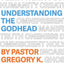 Understanding the Godhead (Understanding Apostolic Doctrine)
