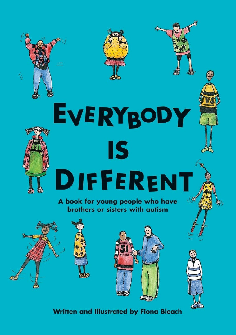 Everybody Is Different: A Book for Young People Who Have Bro