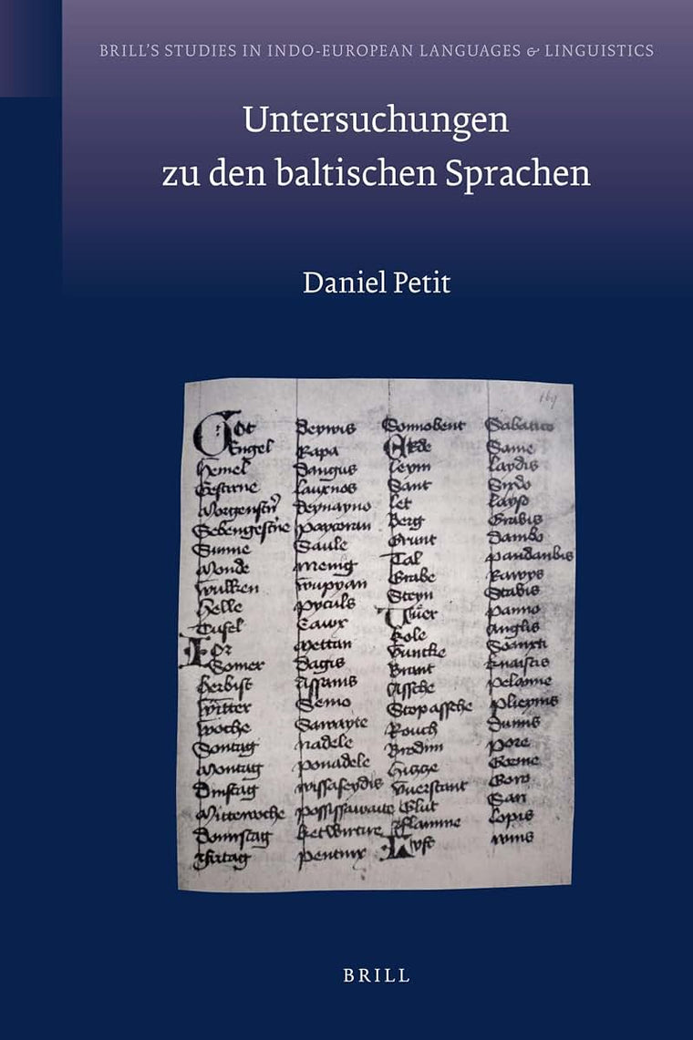 Untersuchungen zu Den Baltischen Sprachen (Brill's Studies in Indo-European Languages & Linguistics, 4) (German Edition)