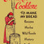 Cherokee Cooklore: Preparing Cherokee Foods (Reprint Edition)