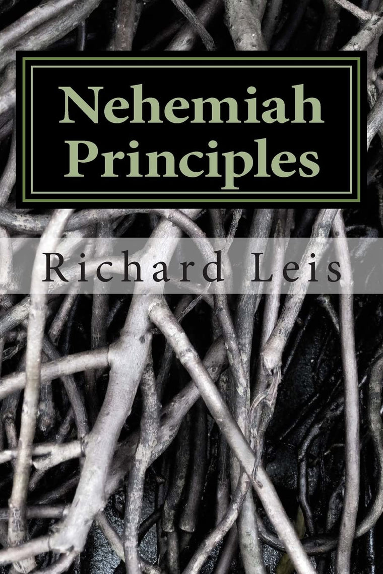 Nehemiah Principles: A study of intercessory prayer and obedience