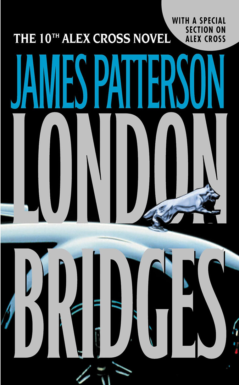 London Bridges (Alex Cross, 10)