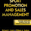 Sport Promotion and Sales Management, Second Edition