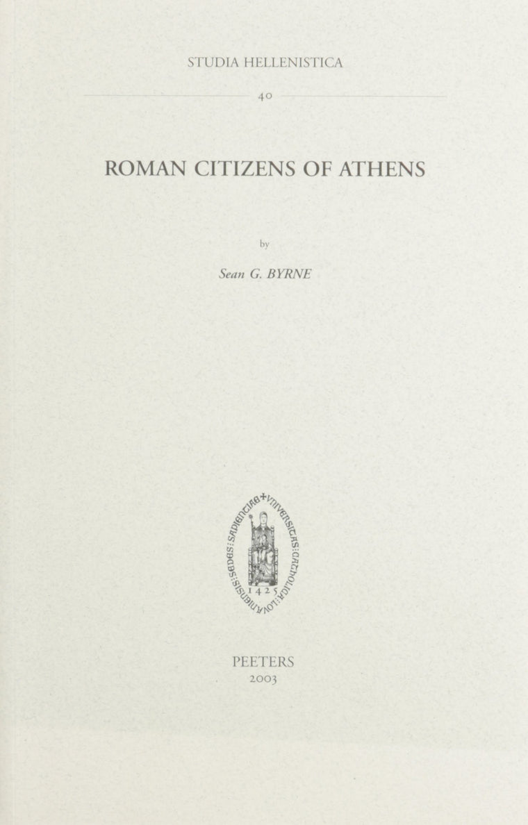 Roman Citizens of Athens (Studia Hellenistica)
