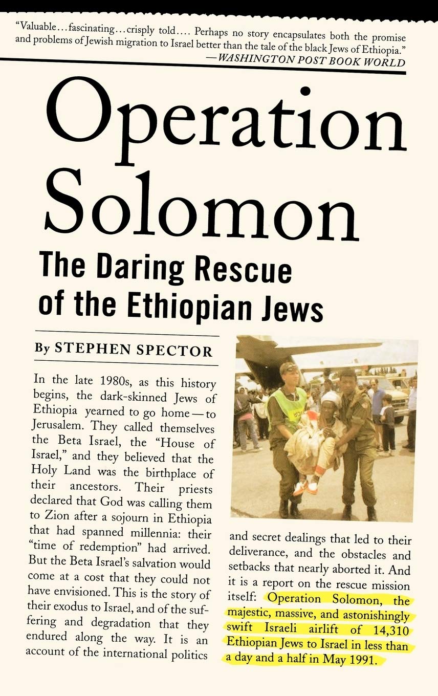 Operation Solomon: The Daring Rescue of the Ethiopian Jews