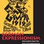 German Expressionism: Documents from the End of the Wilhelmine Empire to the Rise of National Socialism (Documents of Twentieth-Century Art)
