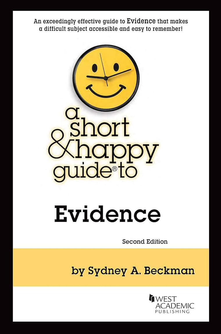 A Short & Happy Guide to Evidence (Short & Happy Guides)