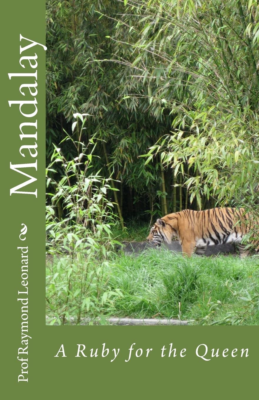 Mandalay: A Ruby for the Queen