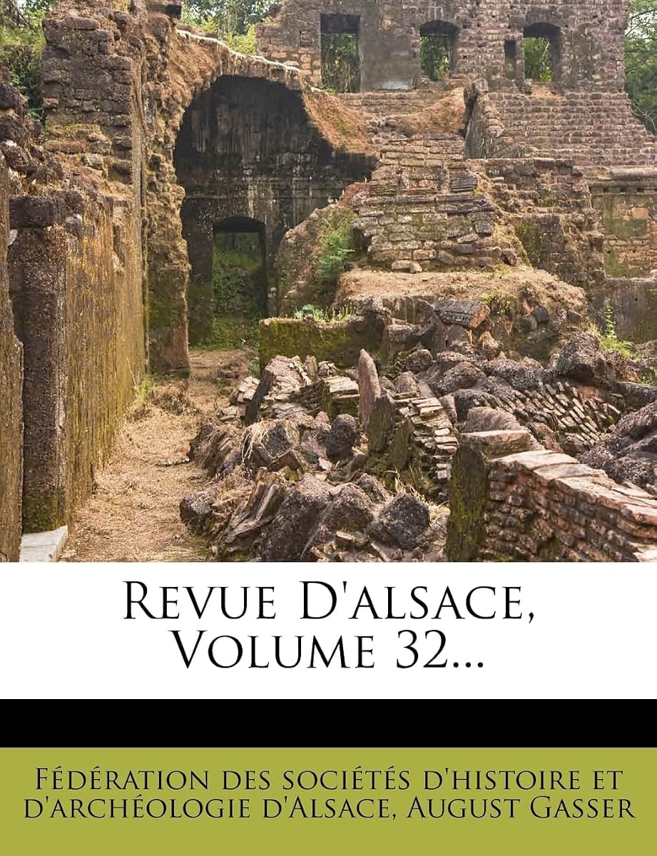 Revue D'alsace, Volume 32... (French Edition)