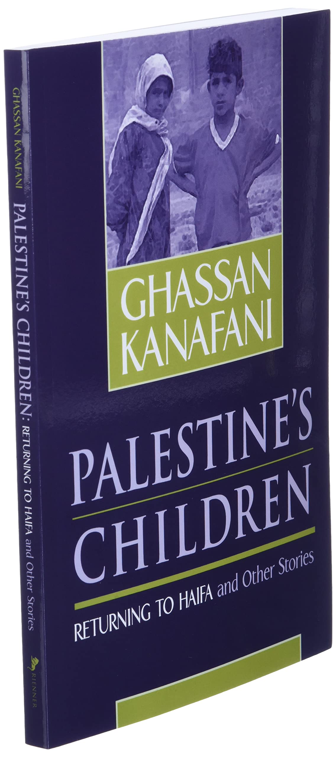 Palestines Children: Returning to Haifa & Other Stories