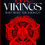 The Vikings: Who Were The Vikings? Enter The Viking Age & Discover The Facts, Sagas, Norse Mythology, Legends, Battles & More