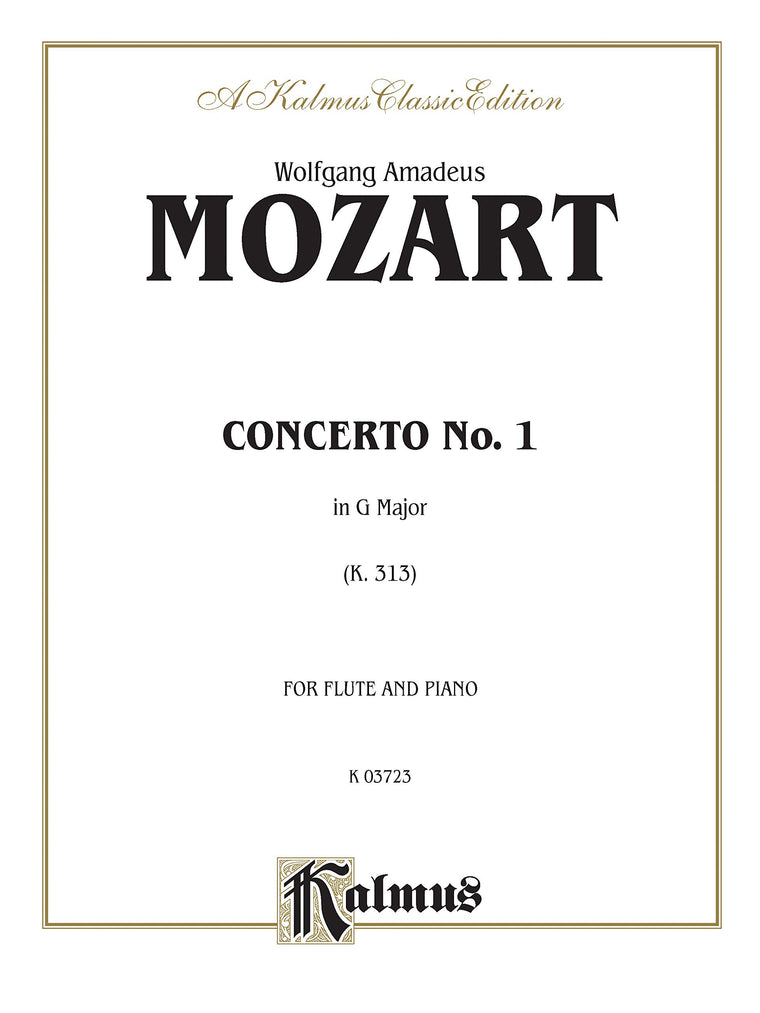 Flute Concerto No. 1, K. 313 (G Major) (Orch.): Part(s) (Kalmus Edition)