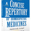 A Concise Repertory of Homeopathic Medicines