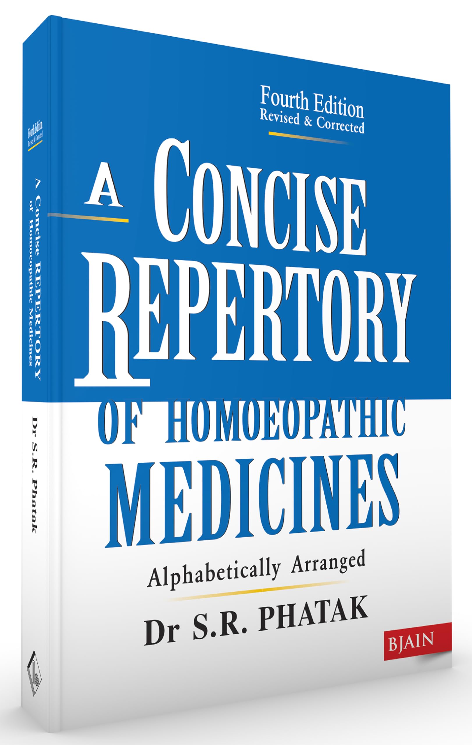 A Concise Repertory of Homeopathic Medicines