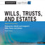 Casenote Legal Briefs Wills, Trusts and Estates: Keyed to Dukeminier, Sitkoff and Lindgren, 8e