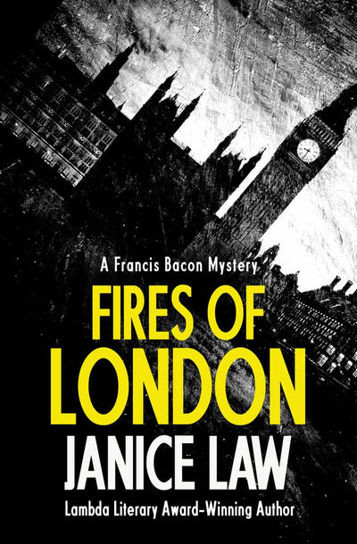 Fires of London (The Francis Bacon Mysteries)