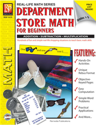 Remedia Publications Department Store Math for Beginners: Grades 1-3 Math Workbook for Kids - Addition, Subtraction & Multiplication, Real-Life Word Problems, Homeschool & Classroom Use