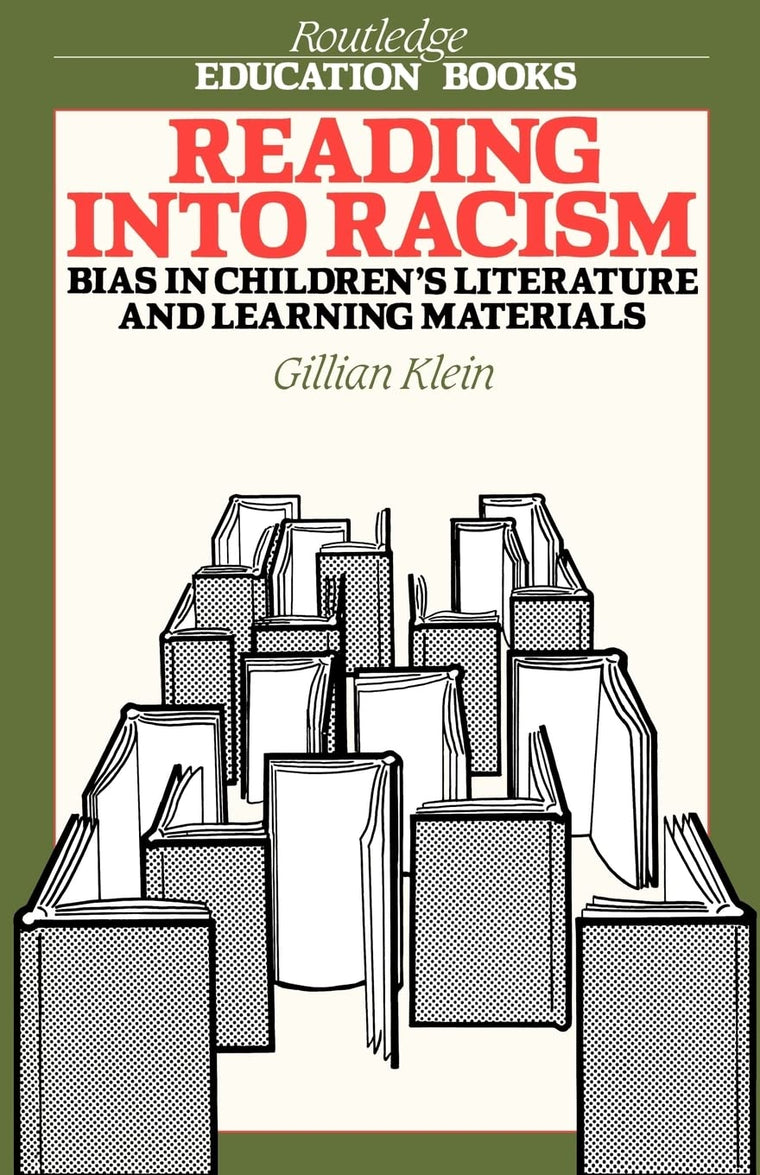 Reading into Racism: Bias in Children's Literature and Learning Materials (Routledge Education Books)