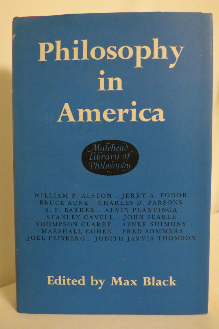 Philosophy in America (Muirhead Library of Philosophy)