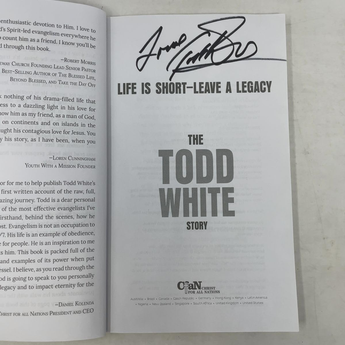 Life is Short - Leave a Legacy: The Todd White Story