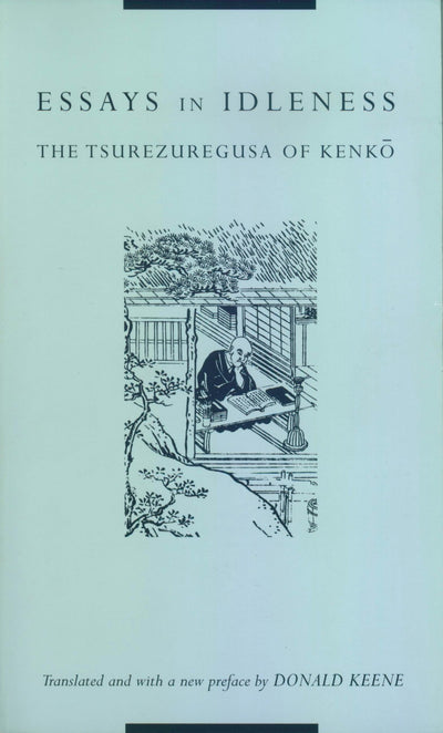 Essays in Idleness