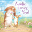 Auntie Loves You! by Helen Foster James (Board Book)