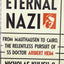 The Eternal Nazi: From Mauthausen to Cairo, the Relentless Pursuit of SS Doctor Aribert Heim