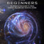 Astronomy For Beginners: The Introduction Guide To Space, Cosmos, Galaxies And Celestial Bodies
