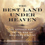 The Best Land Under Heaven: The Donner Party in the Age of M