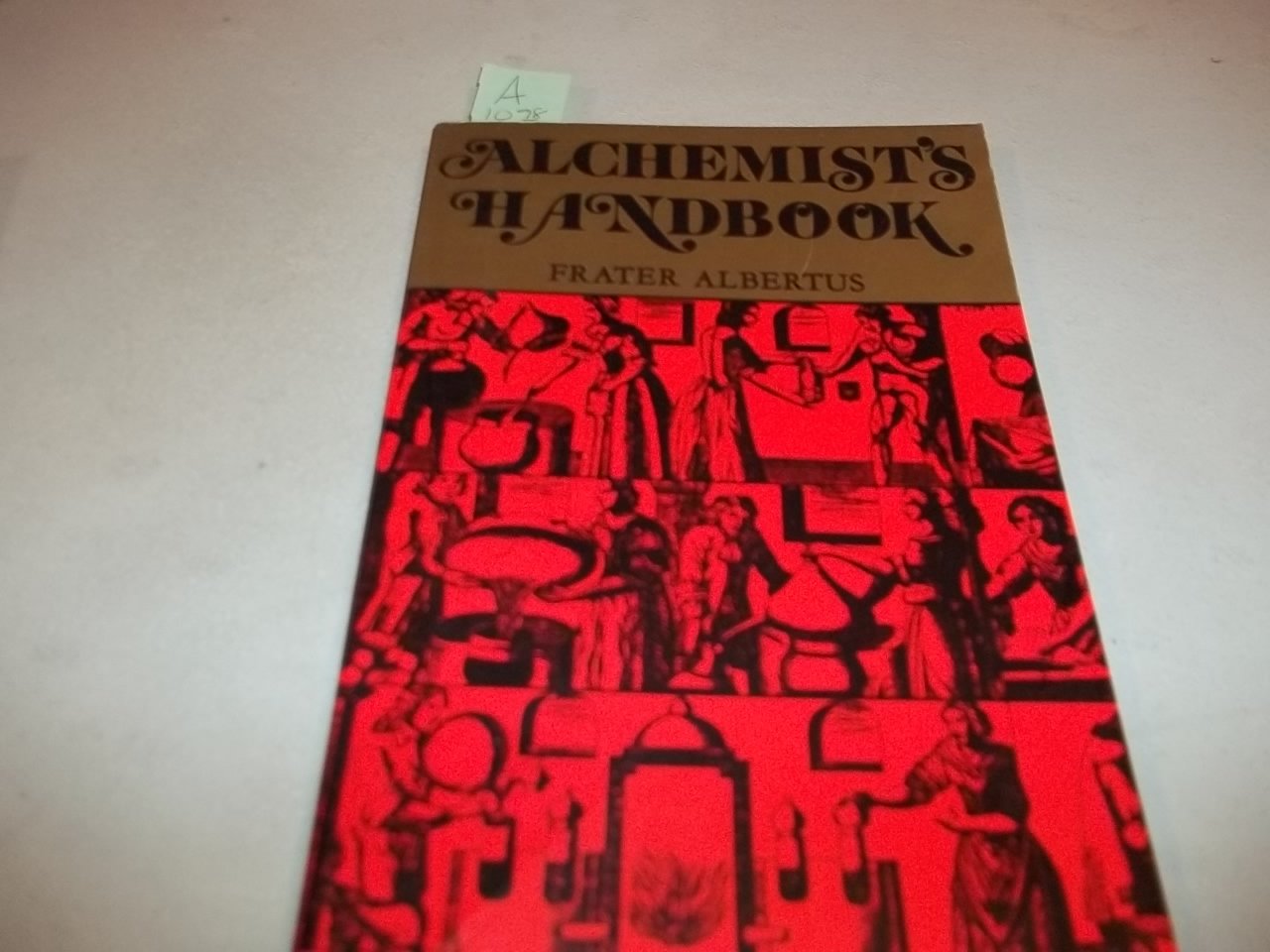 Alchemist's Handbook: Manual for Practical Laboratory Alchem