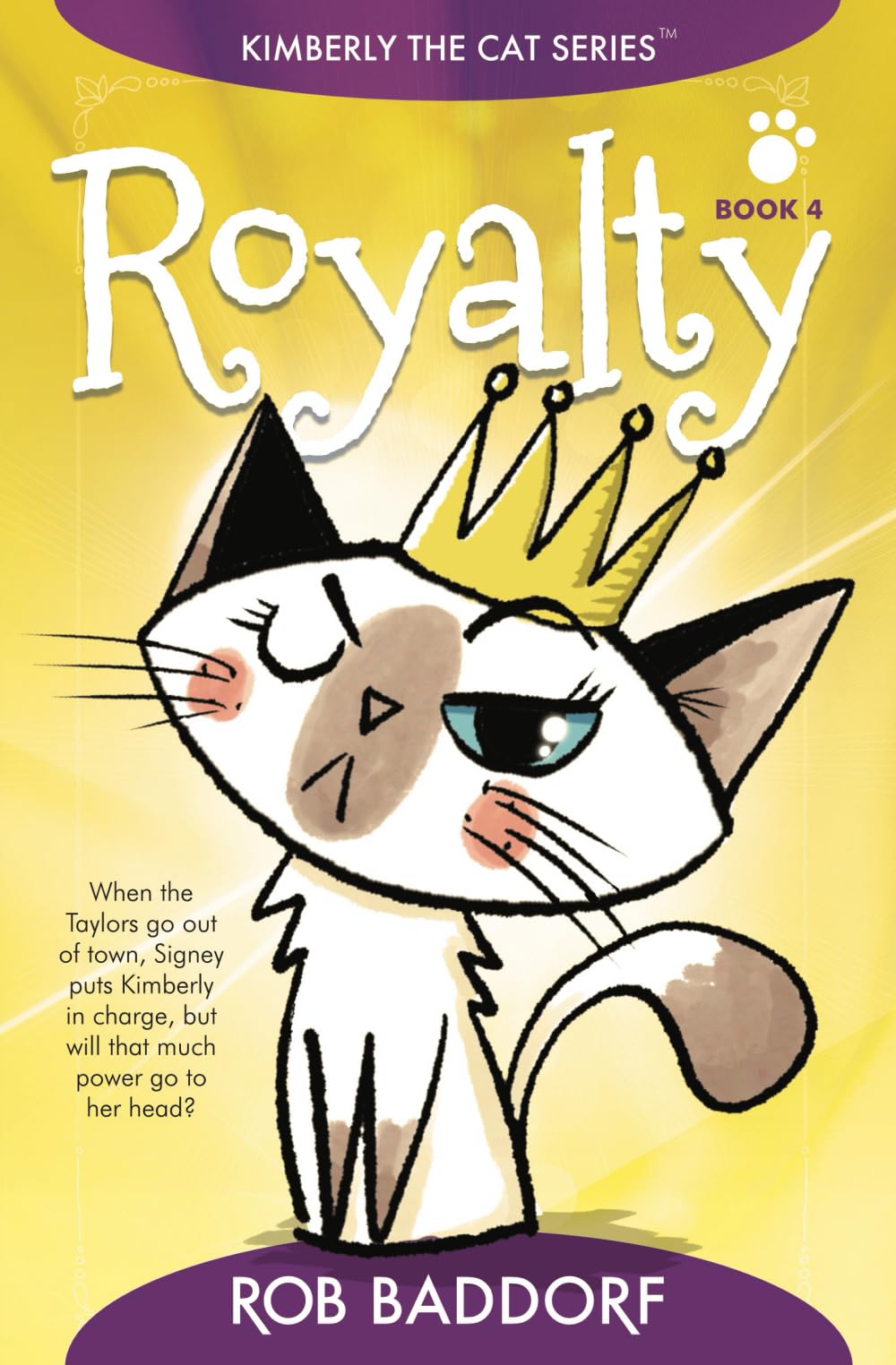 Royalty: Kimberly the Cat Series. Family-friendly middle-grade fiction. Book 4 (Kimberly the Cat Series. Funny Christian Adventure, for kids ages 8 to 12.)