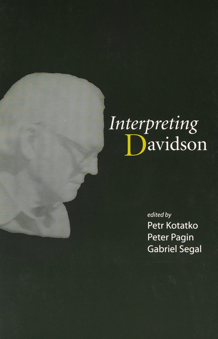 Interpreting Davidson (Volume 129) (Lecture Notes)