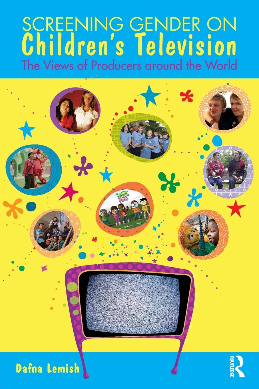 Screening Gender on Children's Television: The Views of Producers around the World