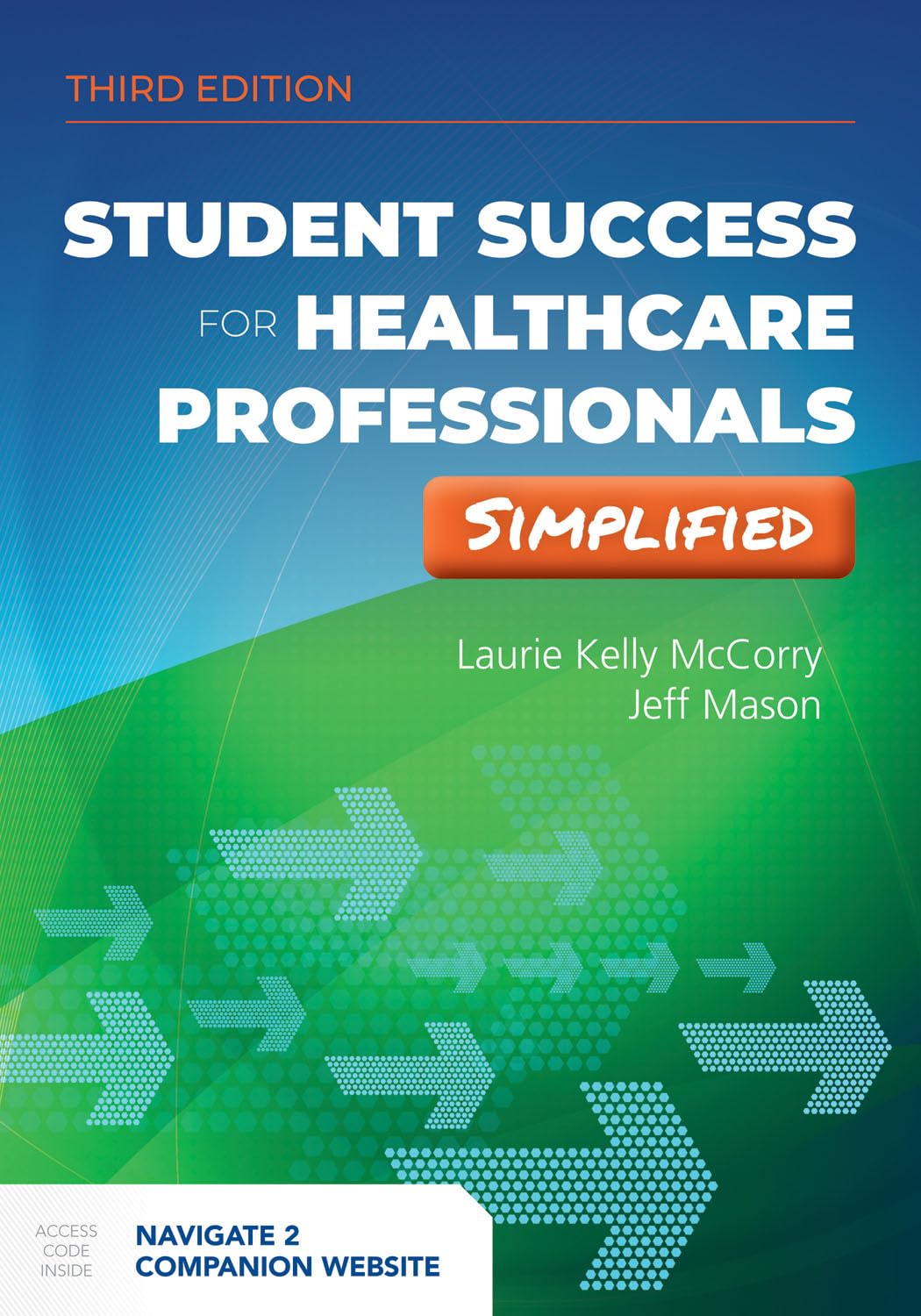 Student Success for Health Professionals Simplified: .