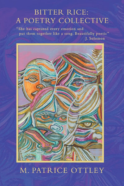 Bitter Rice: A Poetry Collective: A Poetry Collective