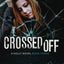 Crossed Off (A Holly Novel)
