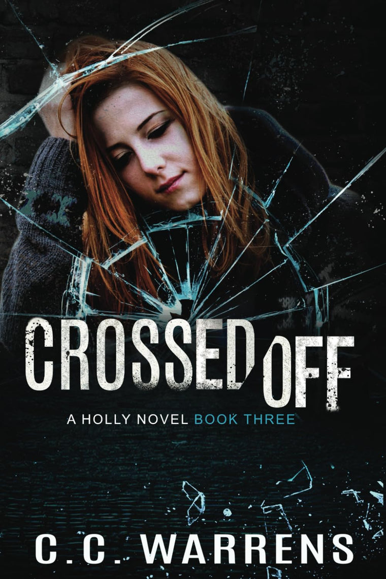 Crossed Off (A Holly Novel)