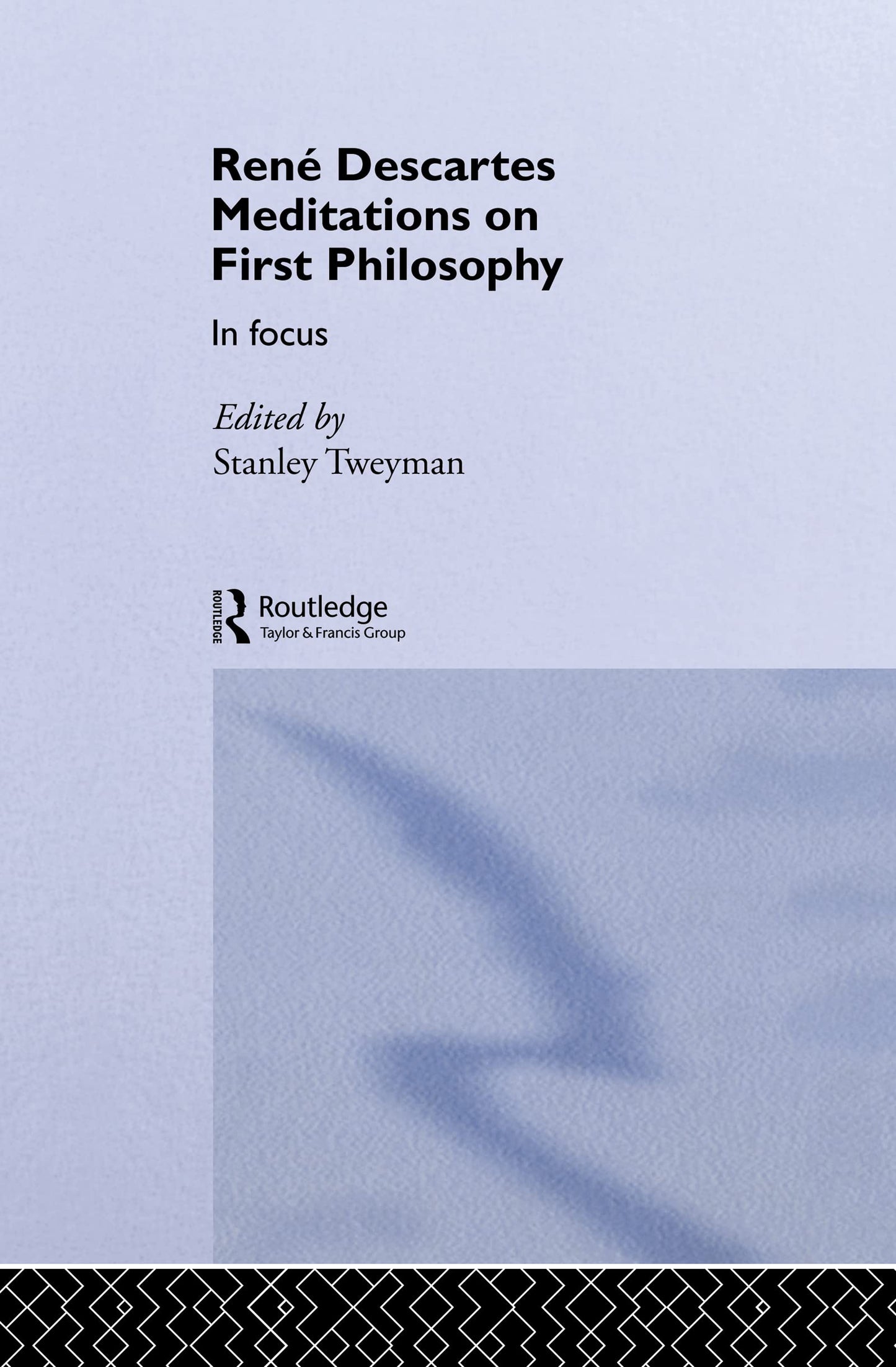 Rene Descartes' Meditations on First Philosophy in Focus: Meditations on First Philosophy in Focus (Philosophers in Focus)